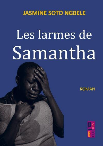 Les larmes de Samantha