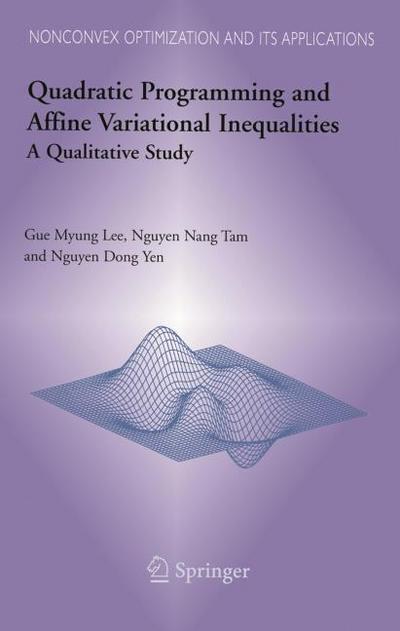 Quadratic Programming and Affine Variational Inequalities