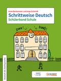 Schrittweise Deutsch - Schülerband Schule