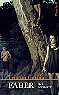 Faber - Der Zerstörer