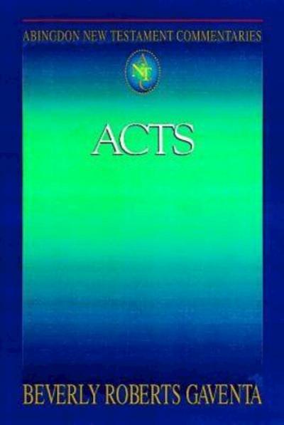 Abingdon New Testament Commentaries: Acts
