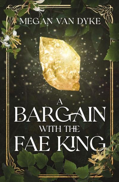 A Bargain with the Fae King