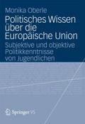 Politisches Wissen über die Europäische Union