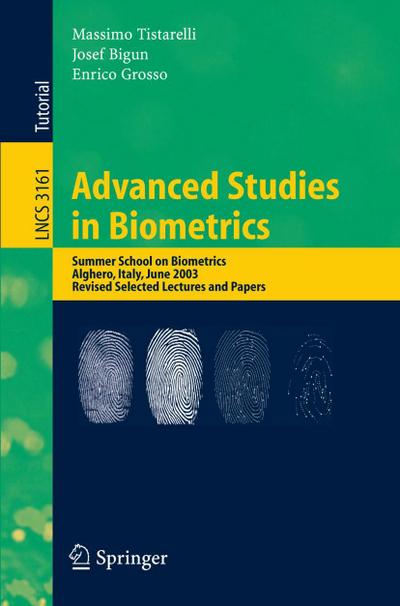 Advanced Studies in Biometrics