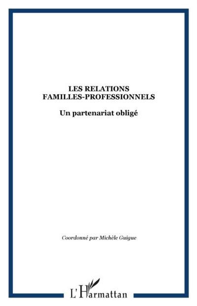 Les relations familles-professionnels