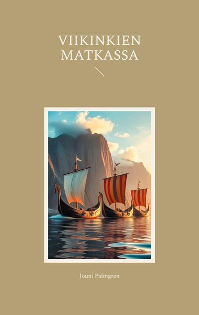 Viikinkien matkassa