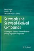 Seaweeds and Seaweed-Derived Compounds