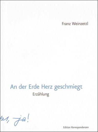 An der Erde Herz geschmiegt
