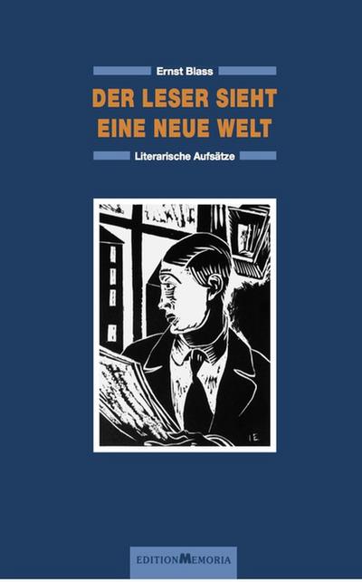 ’Der Leser sieht eine neue Welt’