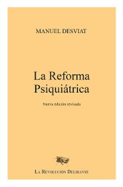 La Reforma Psiquiátrica