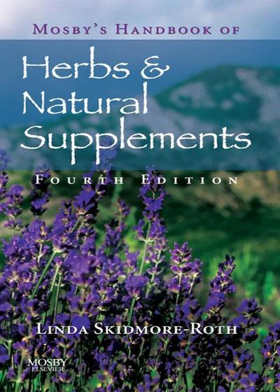 Mosby’s Handbook of Herbs & Natural Supplements