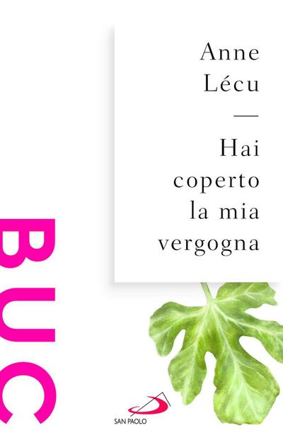 Hai coperto la mia vergogna