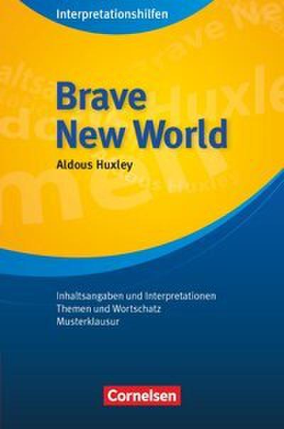 Aldous Huxley: Brave New World