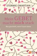 Mein Gebet macht mich stark