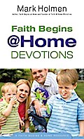 Faith Begins @ Home Devotions