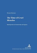 The Time of Cruel Miracles