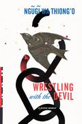 Wrestling with the Devil
