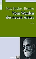 Vom Werden des neuen Arztes