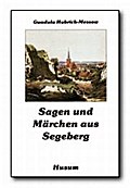 Sagen und Märchen aus Segeberg