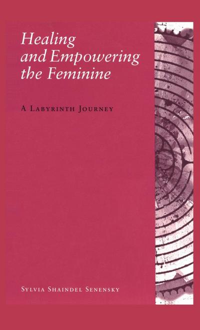 Healing and Empowering the Feminine