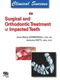 Clinical Success in Surgical and Orthodontic Treat