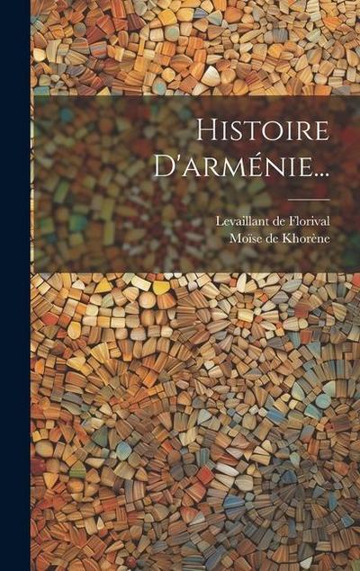 Histoire D’arménie...