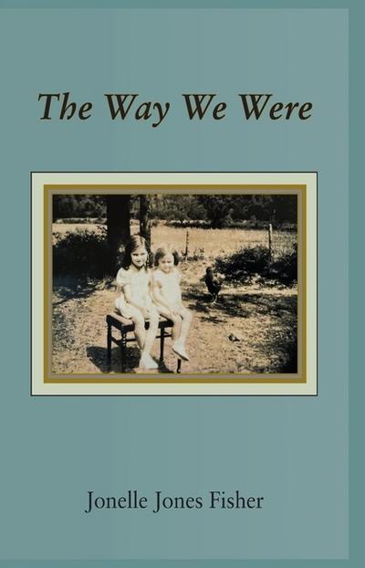 The Way We Were