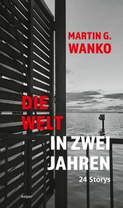 Die Welt in zwei Jahren