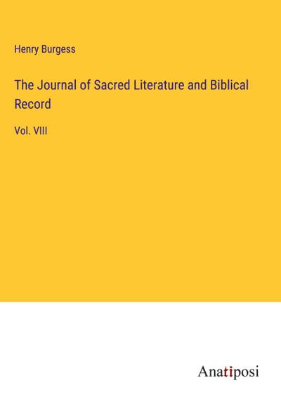 The Journal of Sacred Literature and Biblical Record
