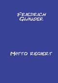 Matto regiert