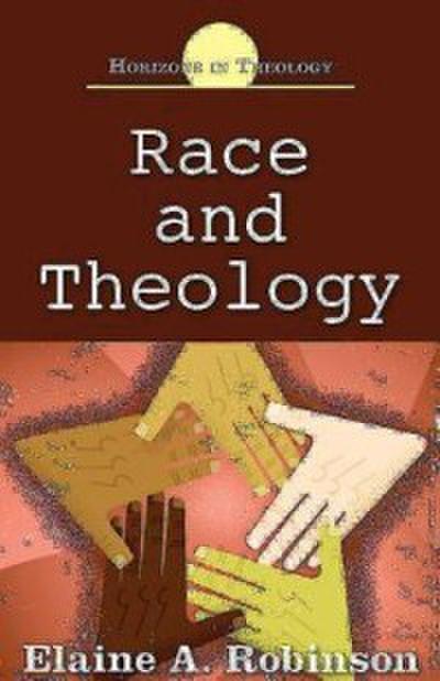 Race and Theology (eBook, EPUB) - Elaine A. Robinson