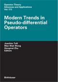 Modern Trends in Pseudo-Differential Operators
