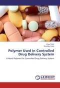 Polymer Used In Controlled Drug Delivery System