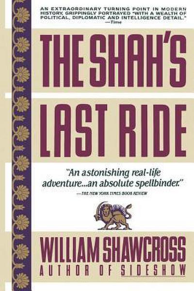 The Shah’s Last Ride