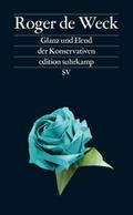 Glanz und Elend der Konservativen