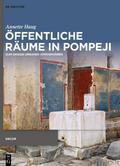 Öffentliche Räume in Pompeji