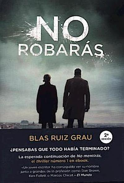 No Robarás / You Will Not Steal
