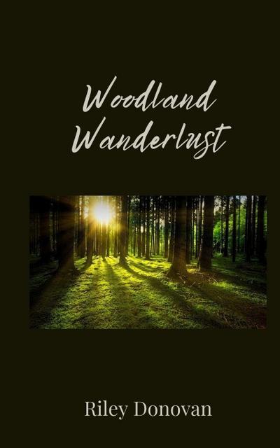 Woodland Wanderlust