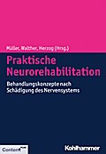 Praktische Neurorehabilitation