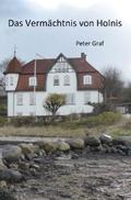 Das Vermächtnis von Holnis