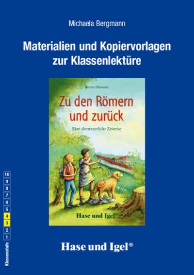 Zu den Römern und zurück. Begleitmaterial