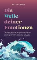 Die Welle deiner Emotionen