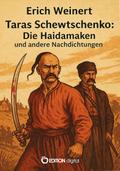 Taras Schewtschenko: Die Haidamaken und andere Nachdichtungen