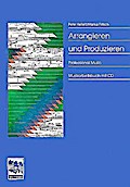 Arrangieren und Produzieren