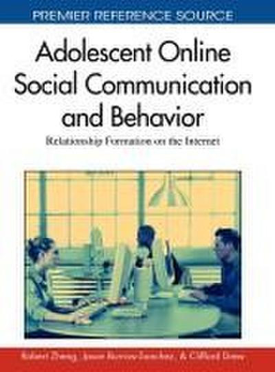 Adolescent Online Social Communication and Behavior
