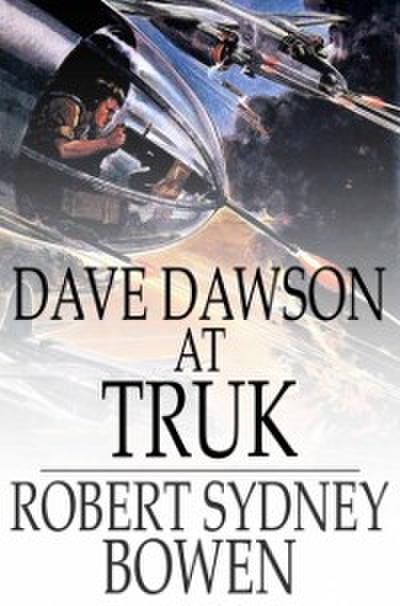 Dave Dawson at Truk