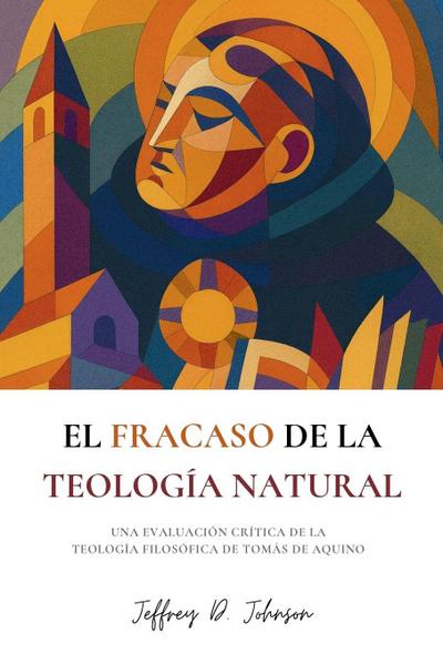 El fracaso de la teología natural