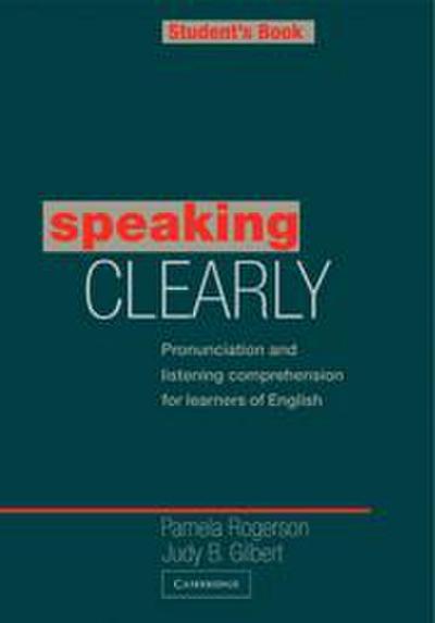 Speaking Clearly Student’s Book