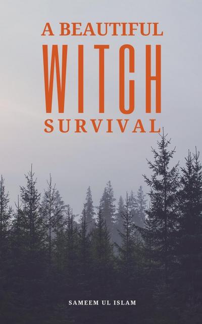 A Beautiful Witch Survival