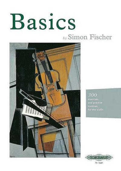 Basics -300 excercises and practice routines for the violin-
